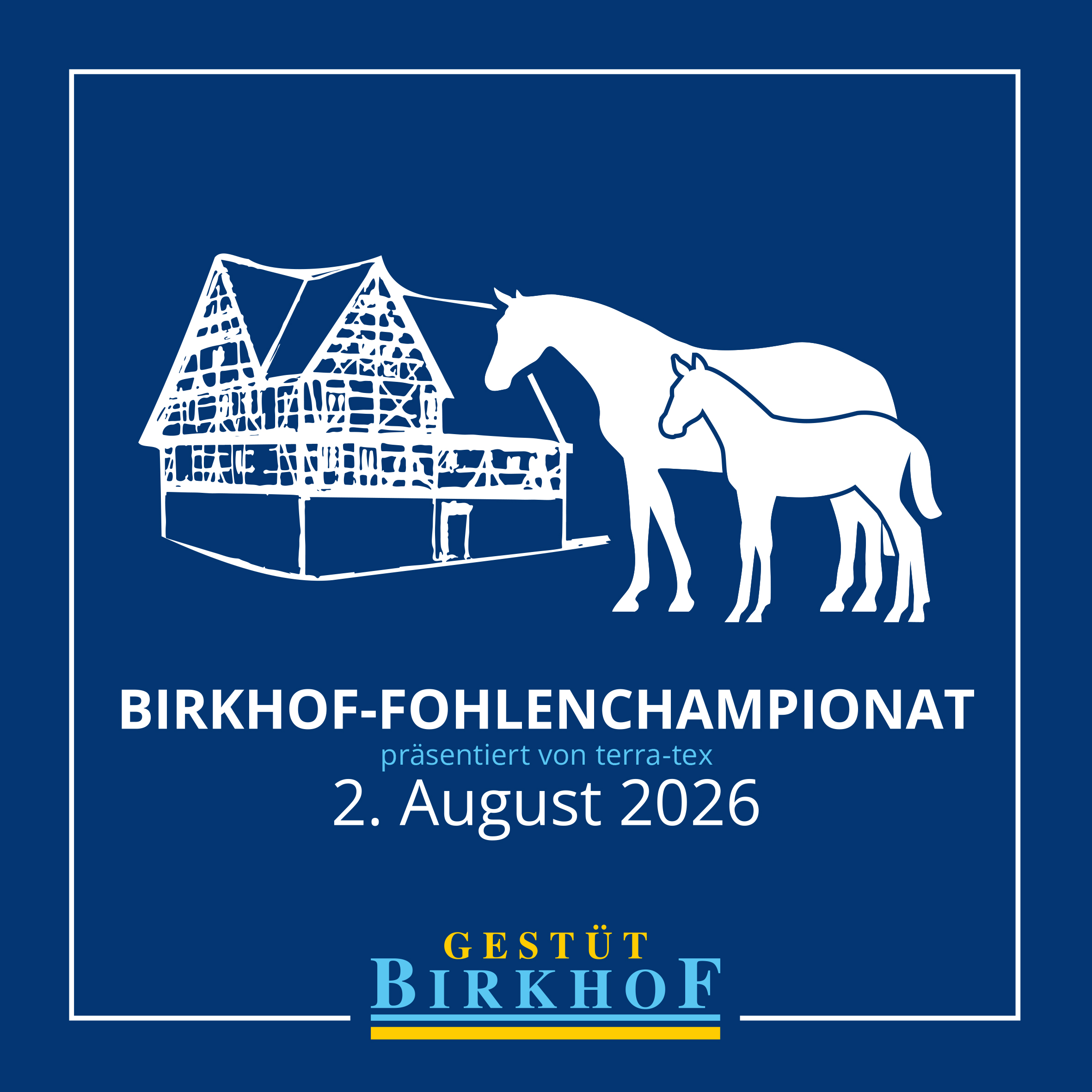 40. Birkhof-Fohlenchampionat – Jubiläumsveranstaltung präsentiert von terra-tex